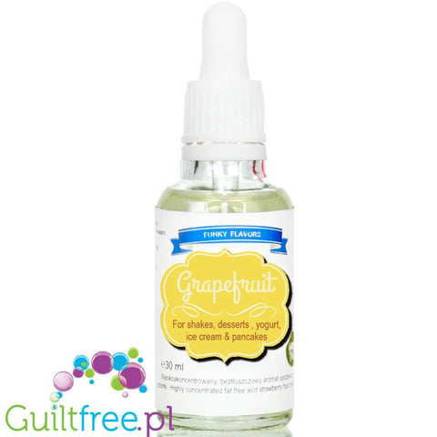 Funky Flavors Basic Grapefruit 30ml - skoncentrowane kropelki grejpfrutowe bez cukru & bez tłuszczu