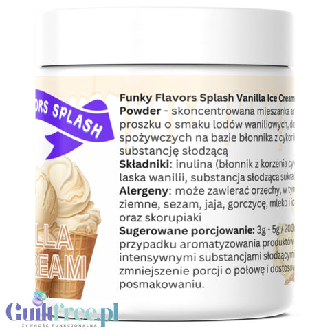 Funky Flavors Splash Vanilla Ice Cream 50g - błonnikowy aromat słodzący w proszku Lodów Waniliowych