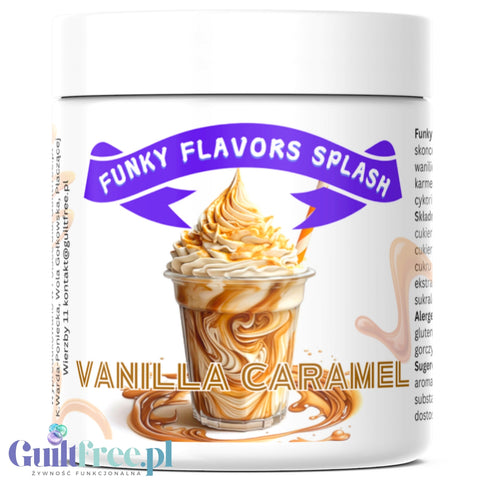 Funky Flavors Splash Vanilla Caramel 50g - błonnikowy aromat słodzący w proszku, Waniliowo-Karmelowy z kruszonką karmelową