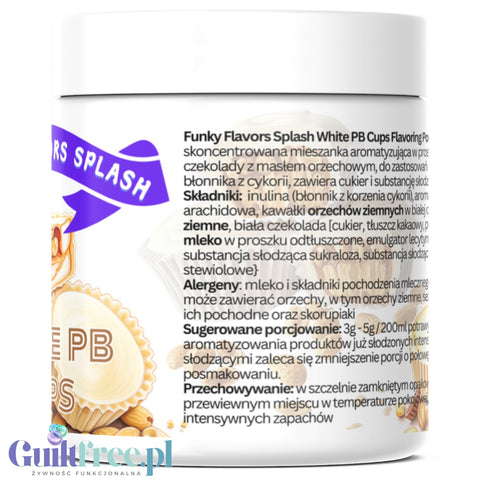 Funky Flavors Splash White PB Cup 50g - błonnikowy aromat słodzący w proszku Białej Czekolady & Masła Orzechowego