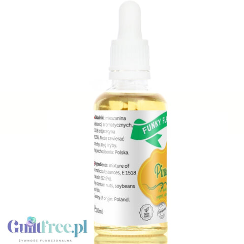 Funky Flavors Basic Pineapple 30ml - kropelki ananasowe do napojów i potraw bez cukru, słodzików i kalorii