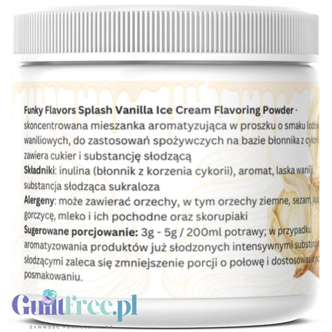 Funky Flavors Splash Vanilla Ice Cream 200g - błonnikowy aromat słodzący w proszku Lodów Waniliowych