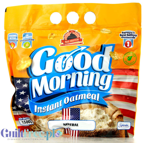 Max Protein Good Morning Oatmeal Neutral 1,5kg owsianka instant, smak naturalny bez cukru i słodzików